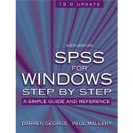 SPSS for Windows Step by Step : A Simple Guide and Reference, 13.0 Update 9780205480715