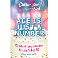Age Is Just a Number 9781611590715