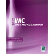 2012 International Mechanical Code Commentary 9781609830717