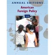 Annual Editions: American Foreign Policy 11/12 9780078050718