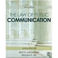 The Law of Public Communication: 2016 Update 9781138950719