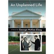 An Unplanned Life 9780826220721