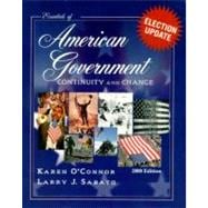 The Essentials of American Government, 2000: Continuity and Change 9780321070722