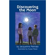 Discovering the Moon 9781618510723