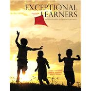 Exceptional Learners: An Introduction to Special Education, Loose-Leaf Version Plus Pearson eText -- Access Card Package, 13/e 9780133570724