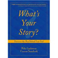 What's Your Story? 9781682610725