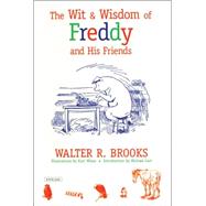 The Wit and Wisdom of Freddy and His Friends 9781468310726