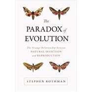 The Paradox of Evolution 9781633880726