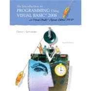Introduction to Programming Using Visual Basic 2008, An (w/VS2008 DVD) 9780136060727