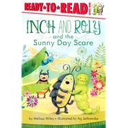 Inch and Roly and the Sunny Day Scare 9781442490727