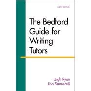 The Bedford Guide for Writing Tutors 9781457650727