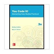 You Code It! Abstracting Case Studies Practicum