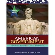 American Government : Historical, Popular, and Global Perspectives 9780155050730
