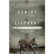 Naming the Elephant 9780830840731