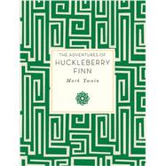 Adventures of Huckleberry Finn 9781631060731