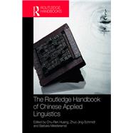 The Routledge Handbook of Chinese Applied Linguistics 9781138650732