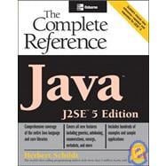 Java : The Complete Reference, J2SE 5 Edition 9780072230734