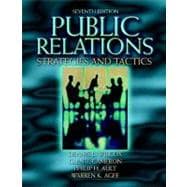 Public Relations: Strategies and Tactics 9780205360734