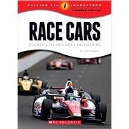 Race Cars: Science, Technology, Engineering 9780531210734