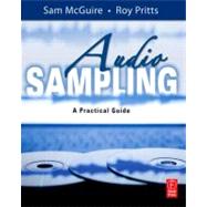Audio Sampling: A Practical Guide