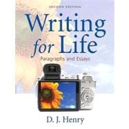 Writing for Life Paragraphs and Essays Plus MyWritingLab with eText -- Access Card Package 9780205720736