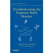 Troubleshooting the Sequencing Batch Reactor 9780470050736