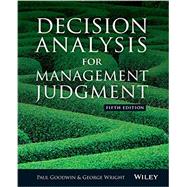 Decision Analysis for Management Judgement 9781118740736