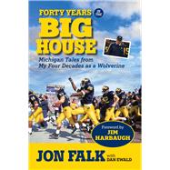 Forty Years in the Big House 9781629370736
