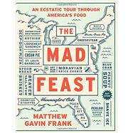 The Mad Feast 9781631490736