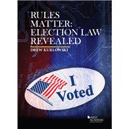 Rules Matter