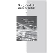 Study Guide/ Working Papers for College Accounting 9780077430740