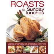 Roasts & Sunday Lunches 9780754830740