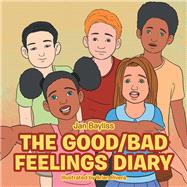 The Good/Bad Feelings Diary 9781504320740