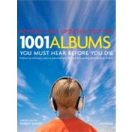 1001 Albums You Must Hear Before You Die 9780789320742