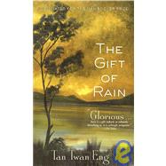 The Gift of Rain 9781602860742