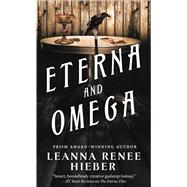 Eterna and Omega 9780765370747