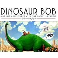 Dinosaur Bob And His Adventures With The Family Lazardo 9780060210748