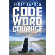 Code Word Courage (Dogs of World War II) 9780545840750