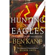 Hunting the Eagles 9780099580751