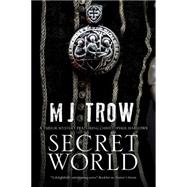 Secret World: A Tudor Mystery Featuring Christopher Marlowe 9781780290751