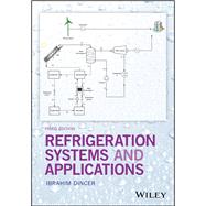 Refrigeration Systems and Applications 9781119230755