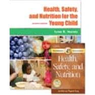 Health, Safety, and Nutrition for the Young Child (Book with Professional Enhancement Booklet) 9781428320758