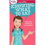 Knowing What to Say 9781683370758