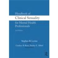Handbook of Clinical Sexuality for Mental Health Professionals 9780415800761