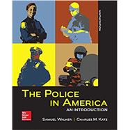 The Police in America: An Introduction 9781259140761