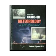 Hands-On Meteorology: A Lab Manual 9781465200761