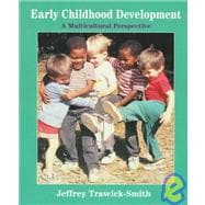 Early Childhood Development: A Multicultural Perspective