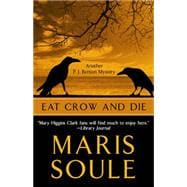Eat Crow and Die 9781432830762