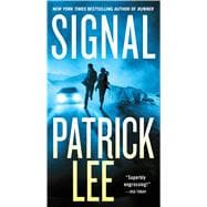 Signal A Sam Dryden Novel 9781250030764