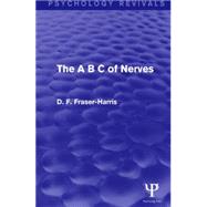 The A B C of Nerves 9781138930766